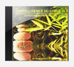 L'intelligence du coeur III - Patrick Drouot - CD